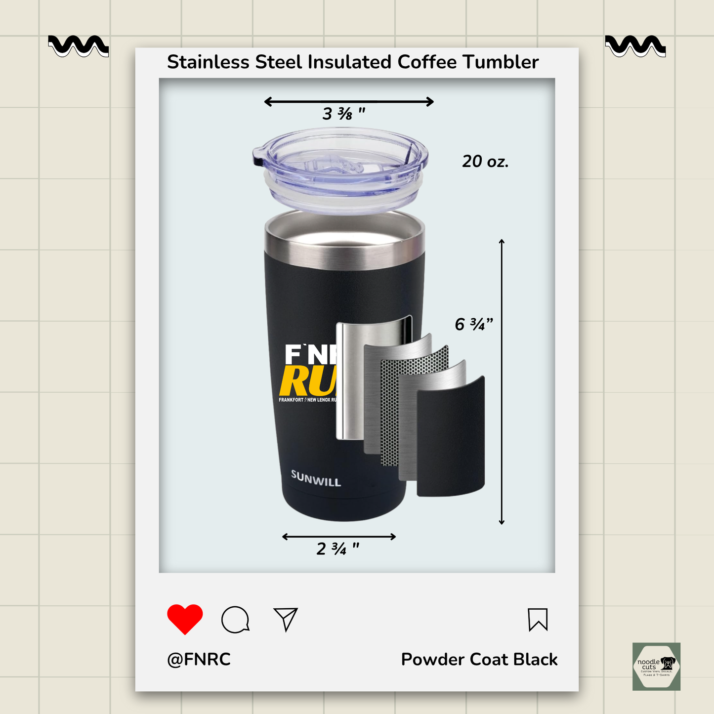 20 oz Powder Coat Black Sunwill Stainless Steel Insulated Coffee Tumbler showing a breakdown of the insulation and measurements of 6.75" h x 2.75" w.