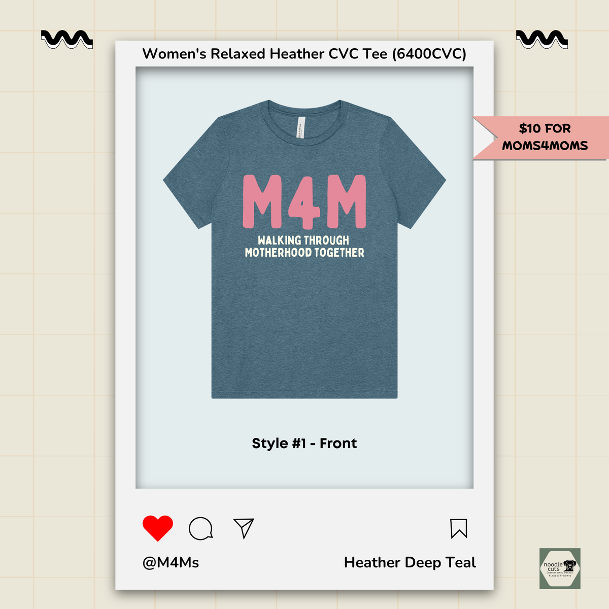 Moms4Moms women's relaxed Heather Deep Teal tee featuring full-front M4M Walking Through Motherhood Together artwork