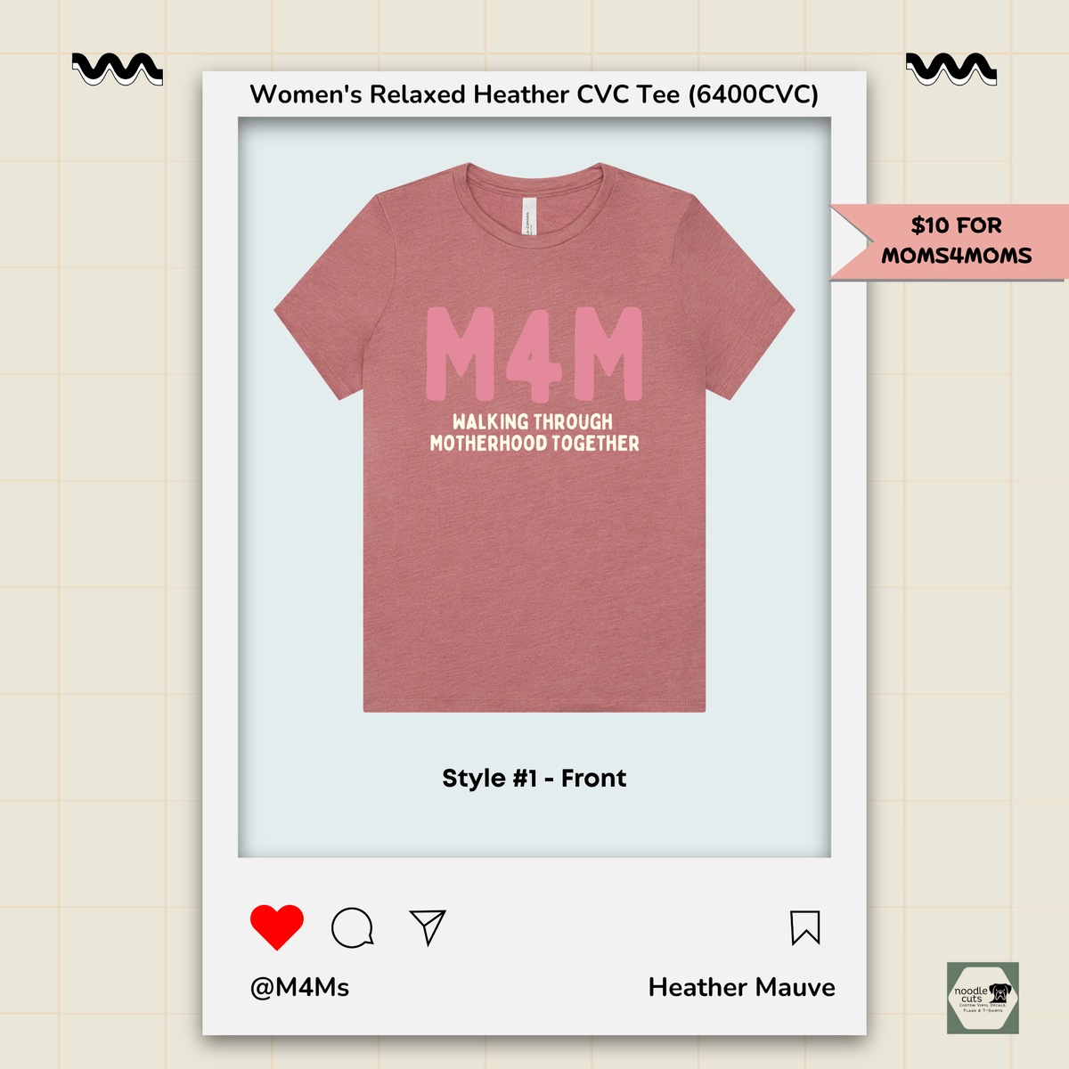 Moms4Moms women's relaxed Heather Mauve tee featuring full-front M4M Walking Through Motherhood Together artwork