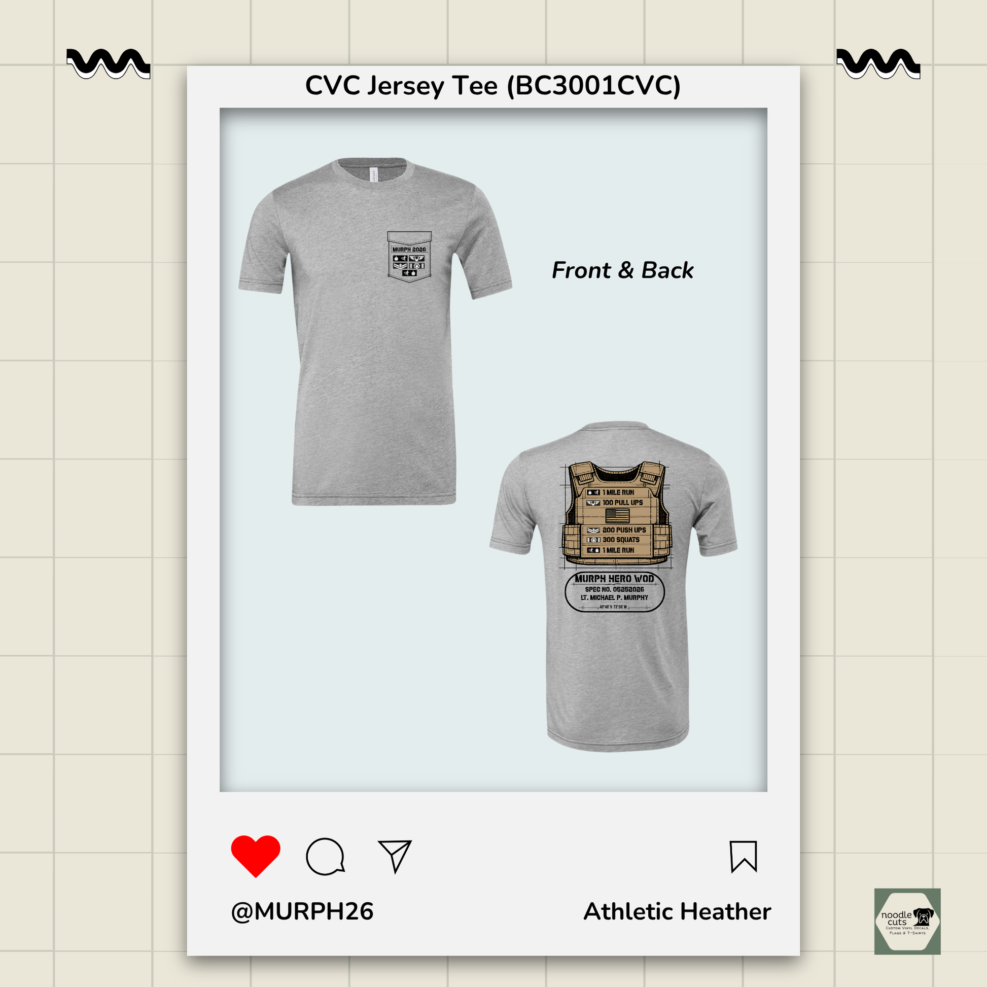 Athletic Heather BC3001 CVC t-shirt showing the Murph  "vest" design featuring military-style movement badges representing each phase of the Murph workout on the front and back, against a light background.