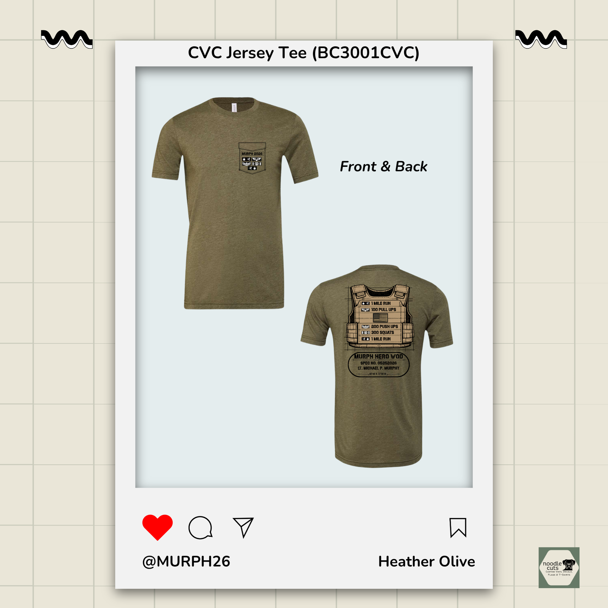 Heather Olive BC3001 CVC t-shirt showing the Murph  "vest" design featuring military-style movement badges representing each phase of the Murph workout on the front and back, against a light background.