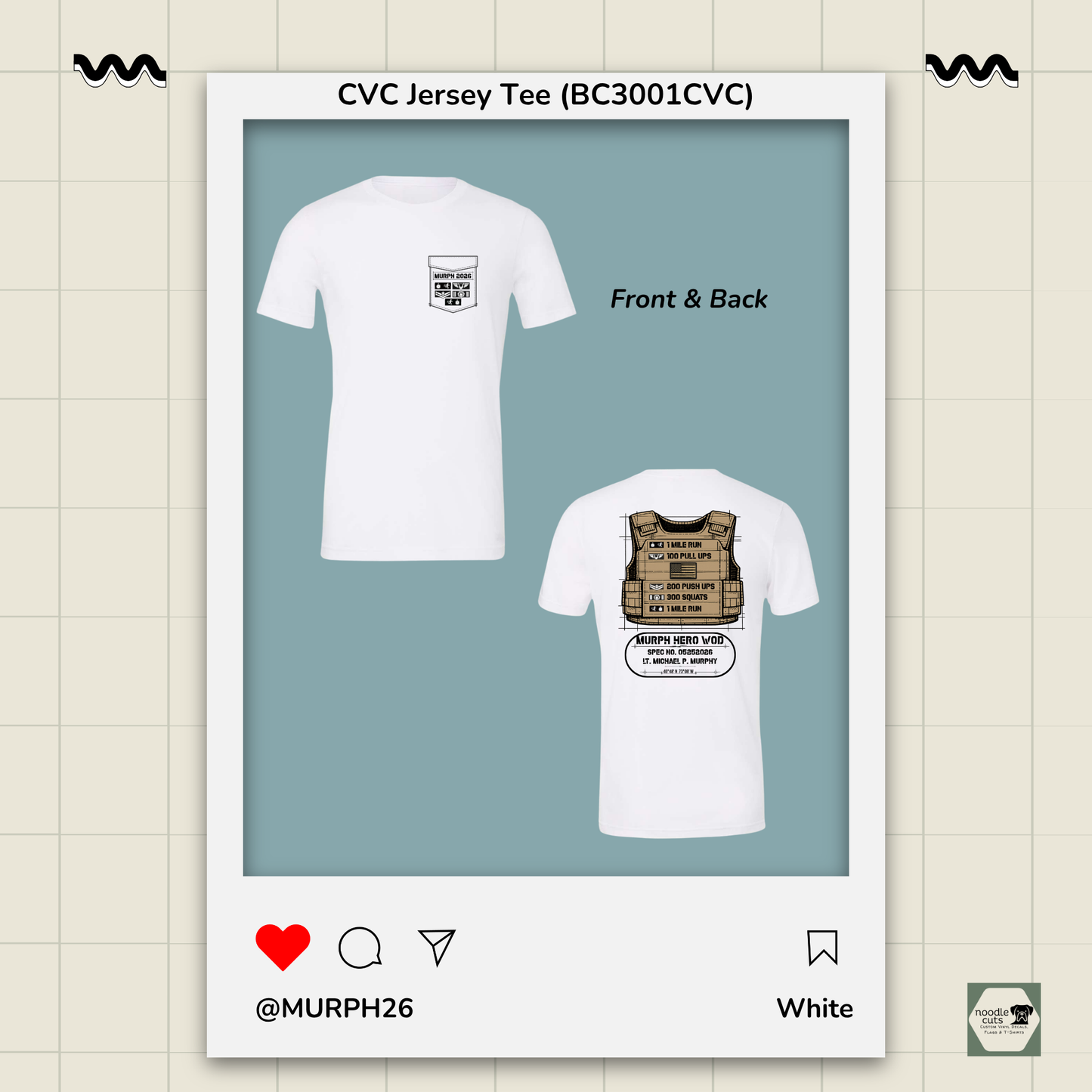 White BC3001 CVC t-shirt showing the Murph  "vest" design featuring military-style movement badges representing each phase of the Murph workout on the front and back, against a light background.