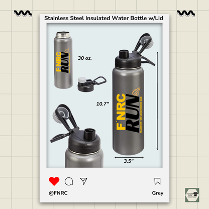 Grey 30 oz stainless steel insulated water bottle with spout lid off image, 10.7" h x 3.5" wide and up close view of the spout lid on the water bottle.  Pics show the bold FNRC RUN logo in gold and black, framed by product display border.